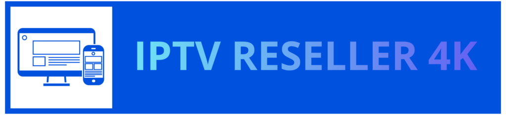 iptv reseller